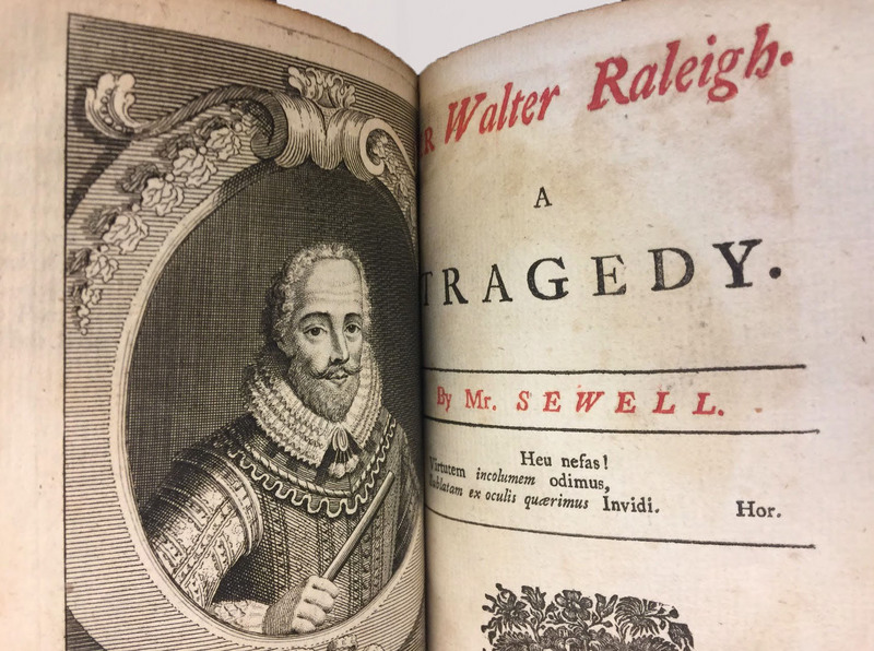 Opening page to George Sewell's Sir Walter Raleigh, A Tragedy