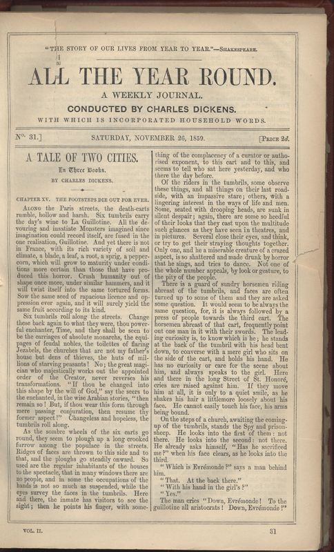 The first page of November 26, 1859 issue of <em>All the Year Round</em>.  Issue contains the last installment of Dickens' <em>A Tale of Two Cities</em> and the first installment of Wilkie Collins' <em>The Woman in White.</em>