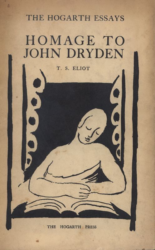 Cover illustration of&nbsp;<em>The Hogarth Essays: Homage to John Dryden</em> by T.S. Eliot.
