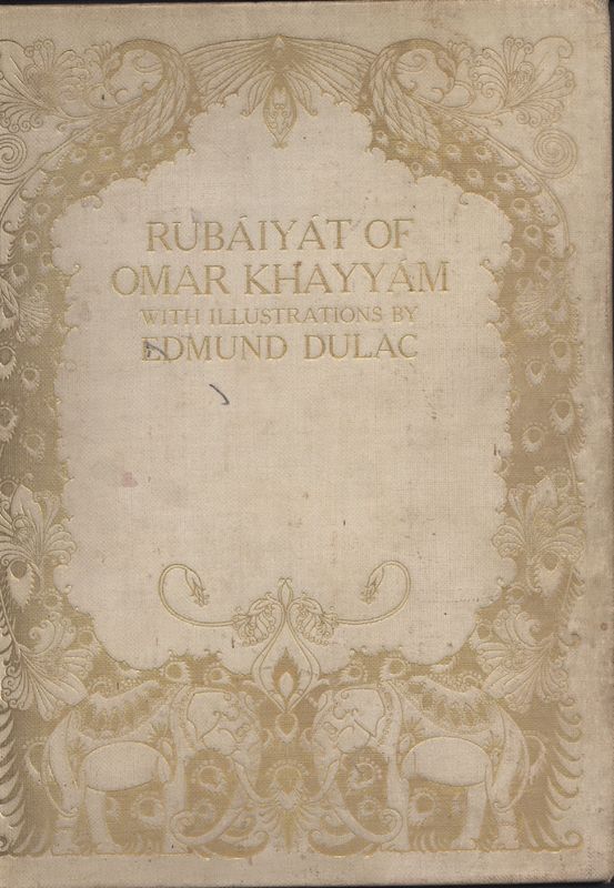 Cover Page of Fitzgerald's <em>Rubaiyat</em> Published by Hodder &amp; Stoughton (1909)