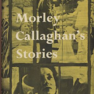 Morley-Callaghan\'s-Stories-Cover.jpg